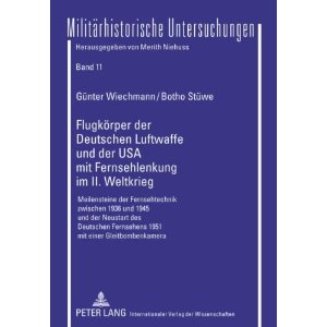 Flugkörper der Deutschen Luftwaffe und der USA